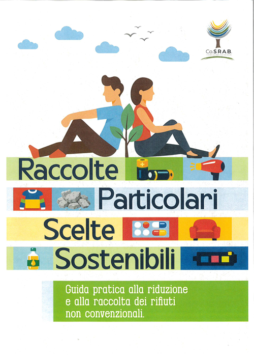 Raccolte particolari, scelte sostenibili